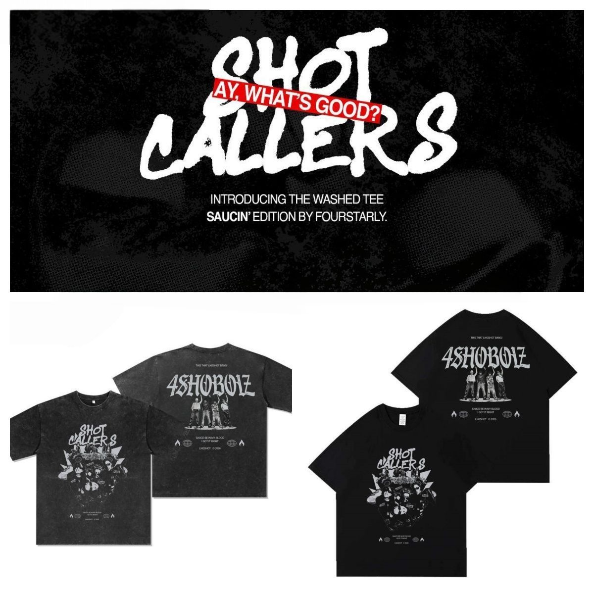 LNGSHOT T SHIRT 4SHOBOIZ Shot Callers AY WHAT'S GOOD  100% COTTON